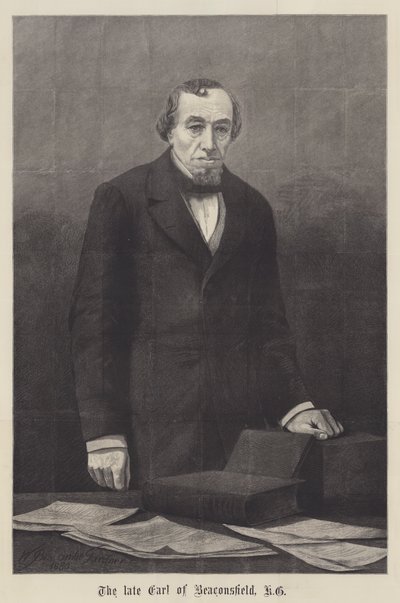 The Late Earl of Beaconsfield by William Biscombe Gardner